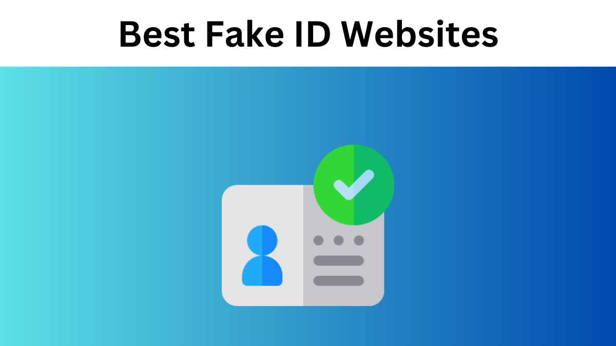 Unmasking the Best Fake ID Websites: Insider’s Guide post thumbnail image
