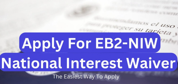 Understanding the EB2 NIW Green Card: National Interest Waiver post thumbnail image